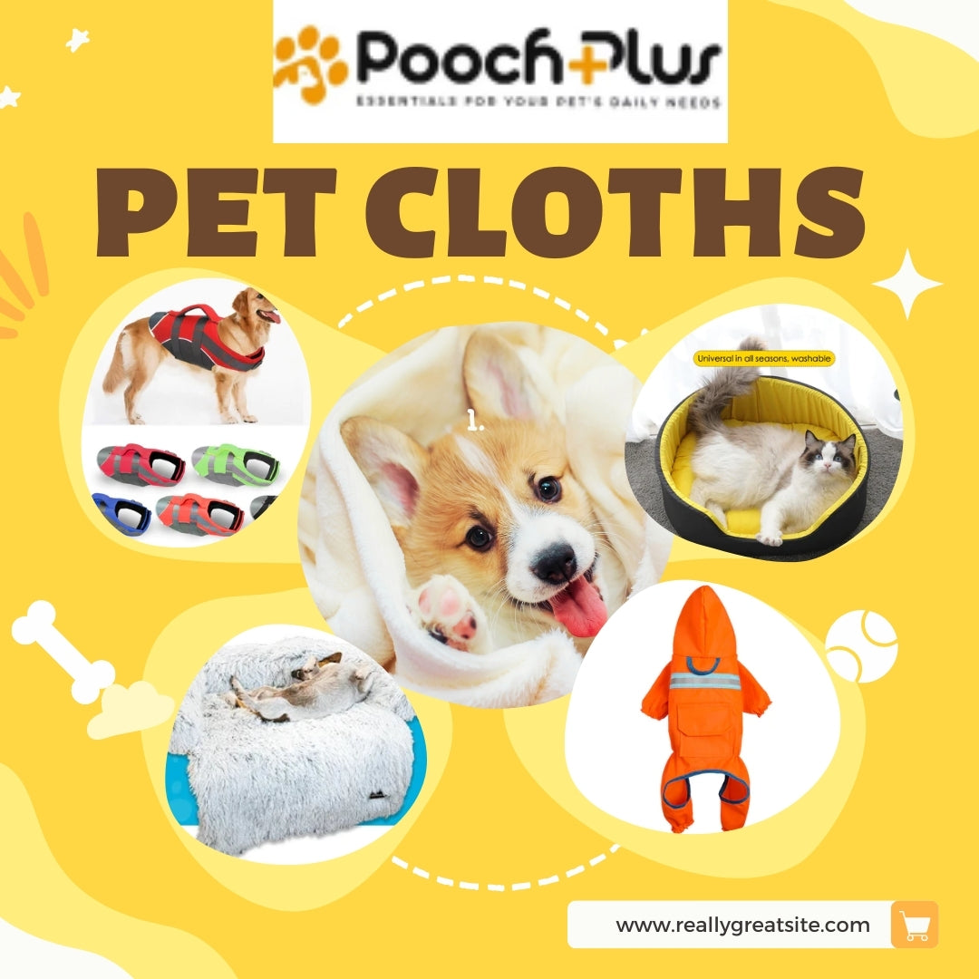 PET CLOTHES and BEDS